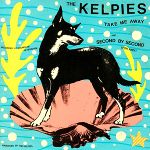 The Kelpies - record cover for Phantom Records